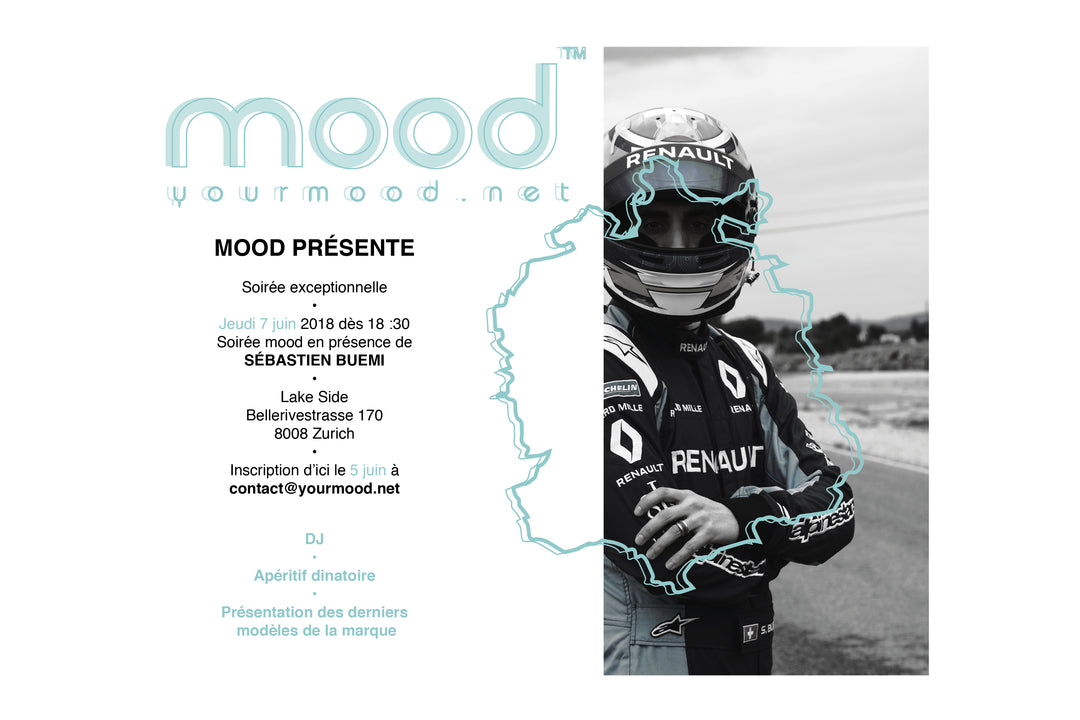 SAVE THE DATE :::::: 7 JUIN 2018 :::::: Event MOOD avec Sébastien BUEMI